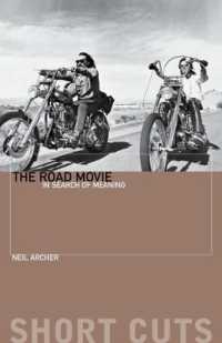 ロードムービー入門<br>The Road Movie : In Search of Meaning (Short Cuts)
