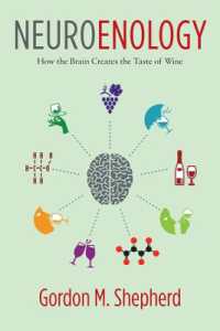 ワインの味覚の脳科学<br>Neuroenology : How the Brain Creates the Taste of Wine