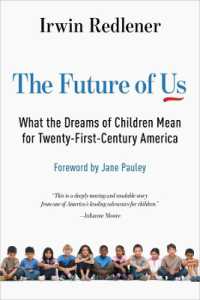 The Future of Us: What the Dreams of Children Mean for Twenty-First-Century America