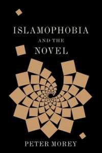 イスラーム嫌悪と小説<br>Islamophobia and the Novel (Literature Now)