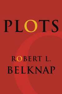 プロットの理論<br>Plots (Leonard Hastings Schoff Lectures)