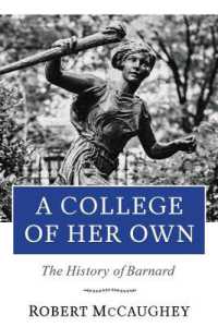 A College of Her Own : The History of Barnard (Columbiana)