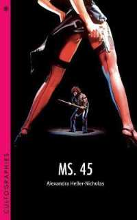 Ms. 45 (Cultographies)