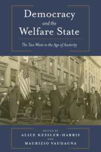 民主主義と福祉国家：緊縮の時代の欧米の比較<br>Democracy and the Welfare State : The Two Wests in the Age of Austerity