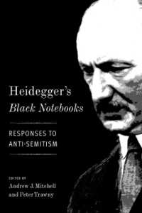 ハイデガー『黒ノート』への反応<br>Heidegger's Black Notebooks : Responses to Anti-Semitism