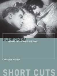 サイレント映画入門<br>Silent Cinema : Before the Pictures Got Small (Short Cuts)