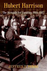 Hubert Harrison : The Struggle for Equality, 1918-1927