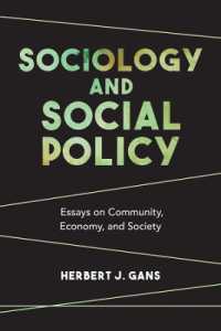 Sociology and Social Policy : Essays on Community, Economy, and Society