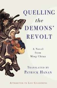 Quelling the Demons' Revolt : A Novel from Ming China (Translations from the Asian Classics)