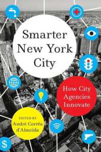 Smarter New York City : How City Agencies Innovate