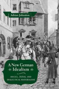新たなるドイツ観念論：ヘーゲル、ジジェクと弁証法的唯物論<br>A New German Idealism : Hegel, Žižek, and Dialectical Materialism