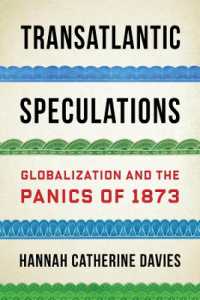 Transatlantic Speculations : Globalization and the Panics of 1873