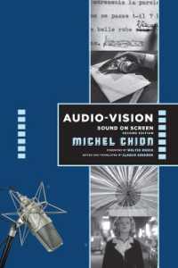 ミシェル・シオン著／オーディオ・ヴィジョン：映画にとって音とは何か（英編訳・第２版）<br>Audio-Vision: Sound on Screen （second）