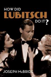 エルンスト・ルビッチの映画演出術<br>How Did Lubitsch Do It?