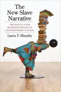 現代の奴隷文学<br>The New Slave Narrative : The Battle over Representations of Contemporary Slavery
