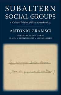 グラムシ獄中ノート：サバルタン社会集団（英訳）<br>Subaltern Social Groups : A Critical Edition of Prison Notebook 25 (European Perspectives: A Series in Social Thought and Cultural Criticism)