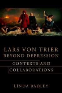 Lars von Trier Beyond Depression : Contexts and Collaborations