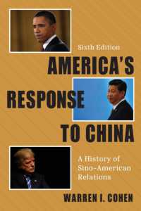 米中関係史（第６版）<br>America's Response to China : A History of Sino-American Relations （sixth）