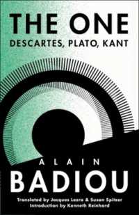 アラン・バディウ著／一なるもの：デカルト、プラトン、カント（英訳）<br>The One : Descartes, Plato, Kant (The Seminars of Alain Badiou)