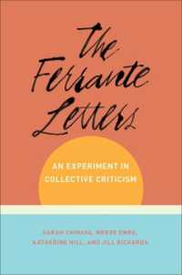 The Ferrante Letters : An Experiment in Collective Criticism (Literature Now)