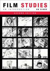 映画研究入門（第２版）<br>Film Studies, second edition : An Introduction (Film and Culture Series)