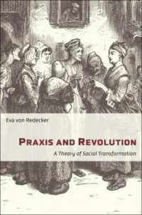実践と革命：社会変革の理論（英訳）<br>Praxis and Revolution : A Theory of Social Transformation (New Directions in Critical Theory)