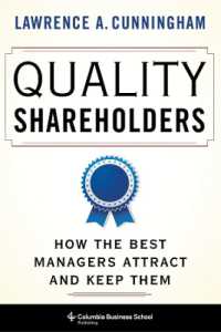 企業にとっての良質な株主の確保<br>Quality Shareholders : How the Best Managers Attract and Keep Them