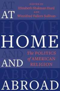 At Home and Abroad : The Politics of American Religion (Religion, Culture, and Public Life)