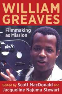 William Greaves : Filmmaking as Mission