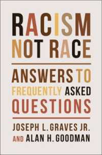 人種ではなく人種差別主義の問題：よく聞かれる質問への応答<br>Racism, Not Race : Answers to Frequently Asked Questions