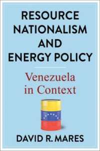 Resource Nationalism and Energy Policy : Venezuela in Context (Center on Global Energy Policy Series)