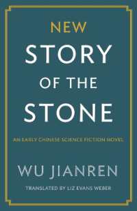 New Story of the Stone : An Early Chinese Science Fiction Novel