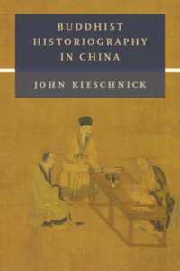 Buddhist Historiography in China (The Sheng Yen Series in Chinese Buddhist Studies)