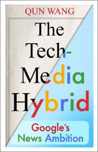 The Tech-Media Hybrid : Google's News Ambition