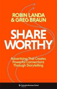 シェアしたくなる広告：つながりを強化するストーリーの力<br>Shareworthy : Advertising That Creates Powerful Connections through Storytelling