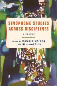 Sinophone Studies Across Disciplines : A Reader (Global Chinese Culture)