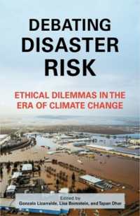 Debating Disaster Risk : Ethical Dilemmas in the Era of Climate Change