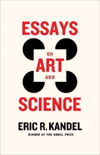 Ｅ．カンデル著／芸術と科学について<br>Essays on Art and Science