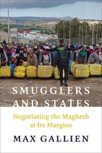 Smugglers and States : Negotiating the Maghreb at Its Margins (Columbia Studies in Middle East Politics)