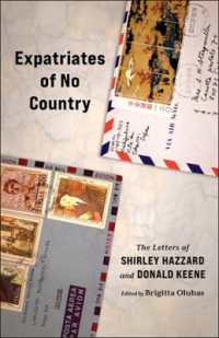 故国を離れた文学者同士の対話：シャーリー・ハザードとドナルド・キーンの書簡集1977-2008年<br>Expatriates of No Country : The Letters of Shirley Hazzard and Donald Keene