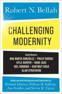 ロバート・ベラー著／近代社会への試練：宗教と社会についての最後の論集<br>Challenging Modernity