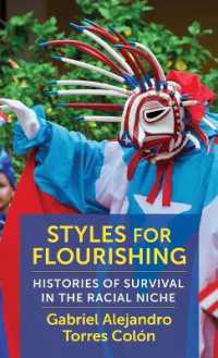 Styles for Flourishing : Histories of Survival in the Racial Niche