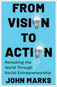 From Vision to Action : Remaking the World through Social Entrepreneurship