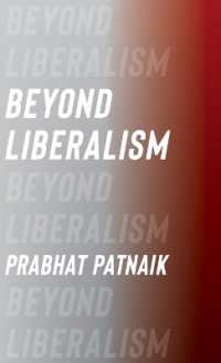 Beyond Liberalism (Columbia Themes in Philosophy)