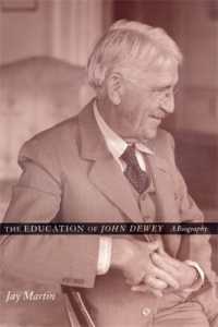Ｊ．デューイ伝<br>The Education of John Dewey : A Biography