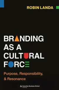 文化をつくるマーケティング：目的・責任・反響<br>Branding as a Cultural Force : Purpose, Responsibility, and Resonance