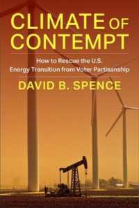 Climate of Contempt : How to Rescue the U.S. Energy Transition from Voter Partisanship (Center on Global Energy Policy Series)