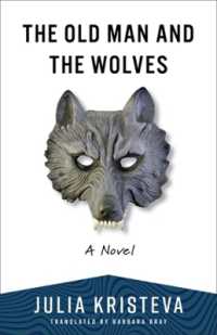 The Old Man and the Wolves : A Novel