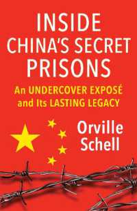Inside China's Secret Prisons : An Undercover Exposé and Its Lasting Legacy