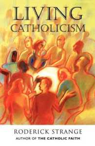 Living Catholicism -- Paperback / softback
